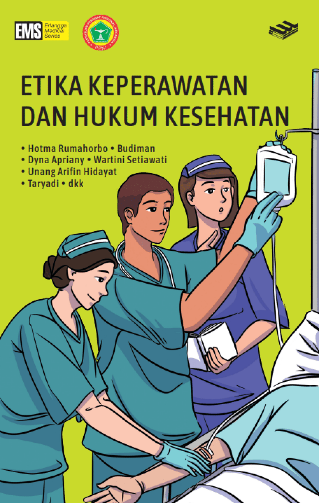 Etika Keperawatan dan Hukum Kesehatan