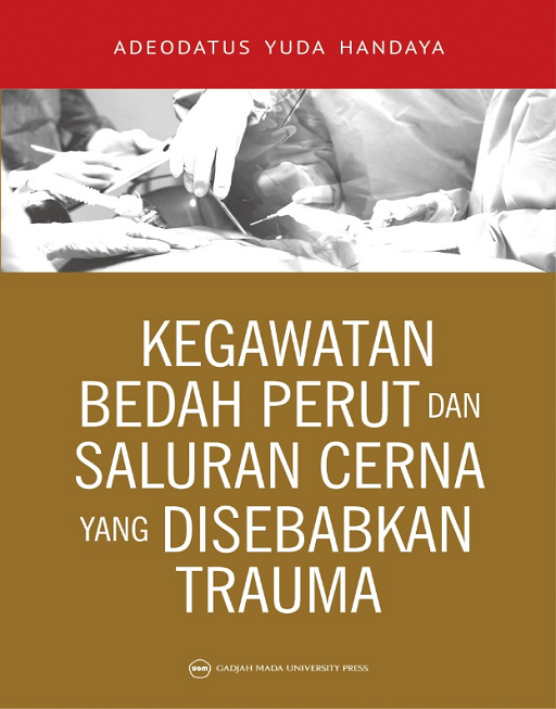 Kegawatan Bedah Perut dan Saluran Cerna yang disebabkan Trauma