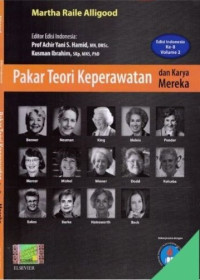 Image of Pakar Teori Keperawatan dan Karya Mereka Edisi 8 Volume 2