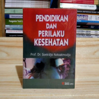 Image of Pendidikan Dan Perilaku Kesehatan