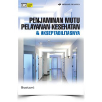 Image of Penjaminan Mutu Pelayanan Kesehatan & Askep Tabilitasnya